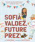 Sofia Valdez, Future Prez - The Questioneers