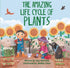 The Amazing Life Cycle of Plants