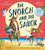 The Snorgh and the Sailor: A picture book about welcoming new experiences